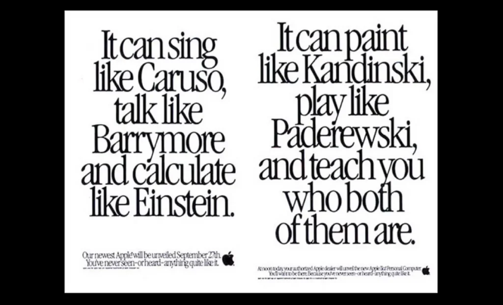 A vintage Apple print advertisement making hyperbolic comparisons to Caruso, Kandinsky, Paderewski, Barrymore, and Einstein to promote a new product.